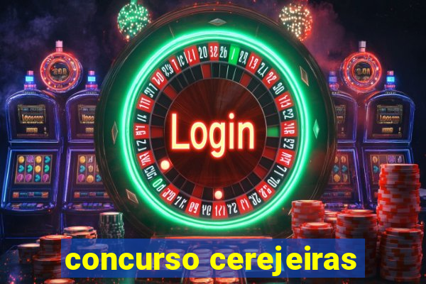 concurso cerejeiras